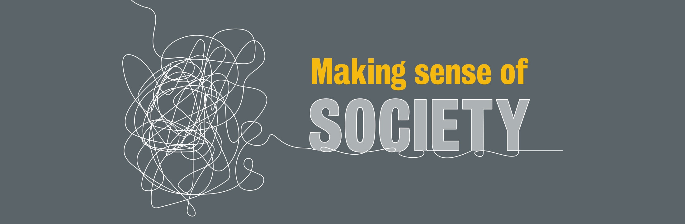 Making Sense of Society - Header